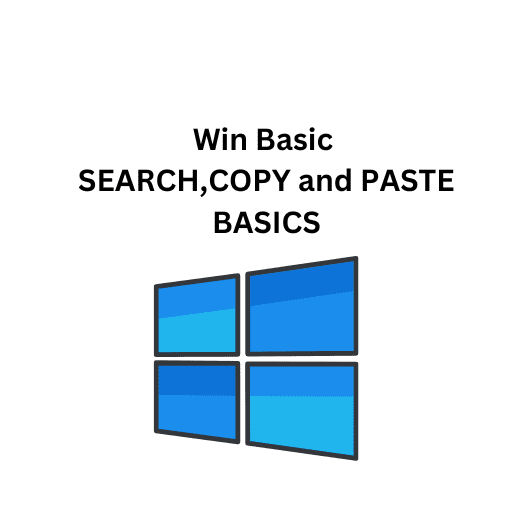 Win Basic 05.SEARCH,COPY and PASTE BASICS